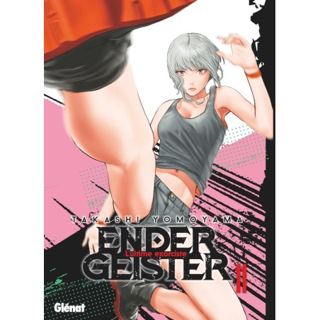 Ender Geister T.11