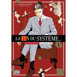 Fin du système... (La) T.01
