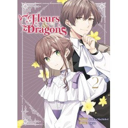 Fleurs & Dragons T.02
