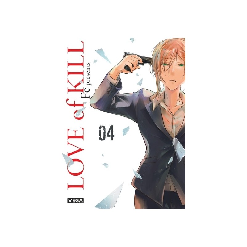 Love of Kill T.04