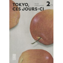 Tokyo, ces jours-ci T.02