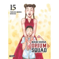Manchuria Opium Squad T.15
