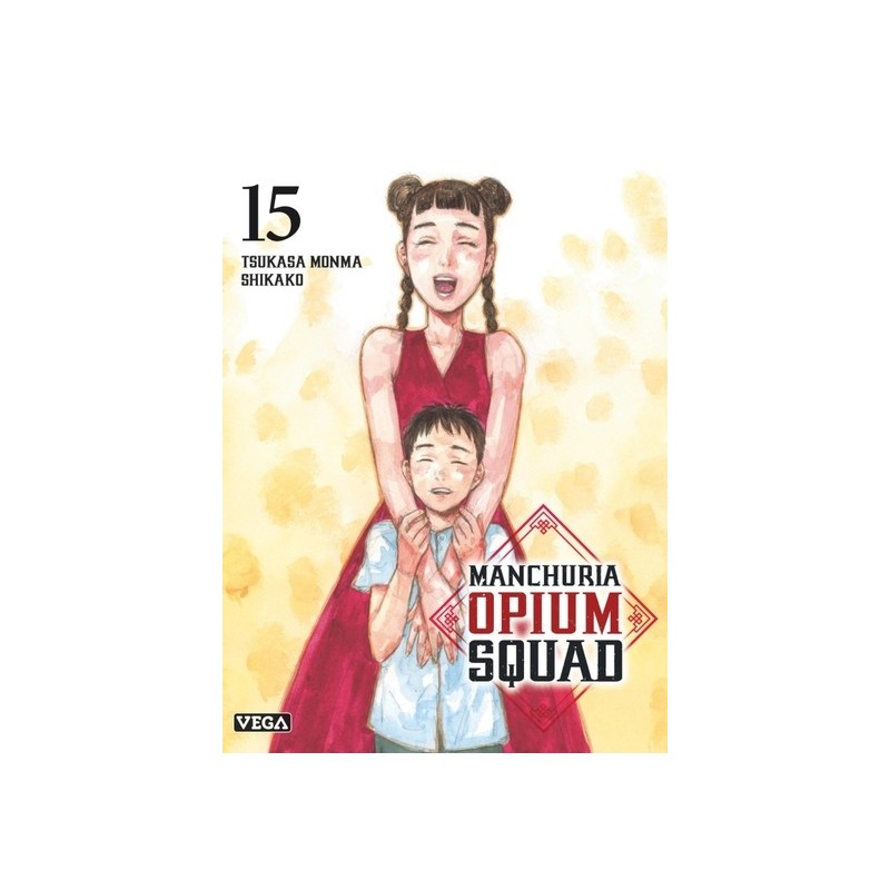 Manchuria Opium Squad T.15