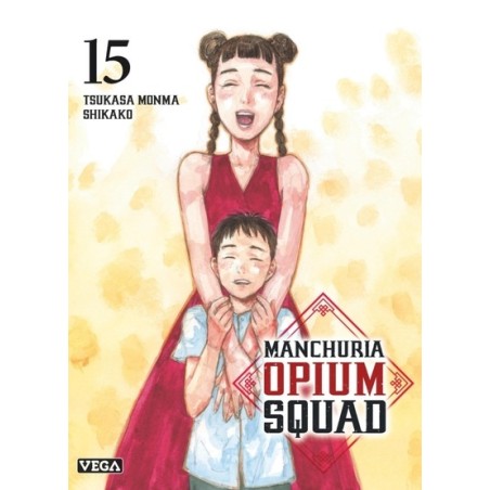 Manchuria Opium Squad T.15