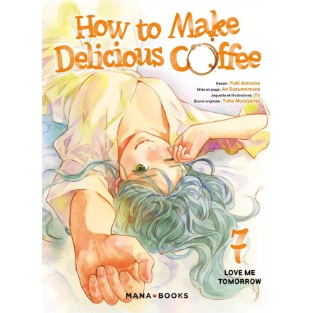 How to make delicious coffee T.07