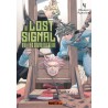 The Lost Signal & This Communication T.04