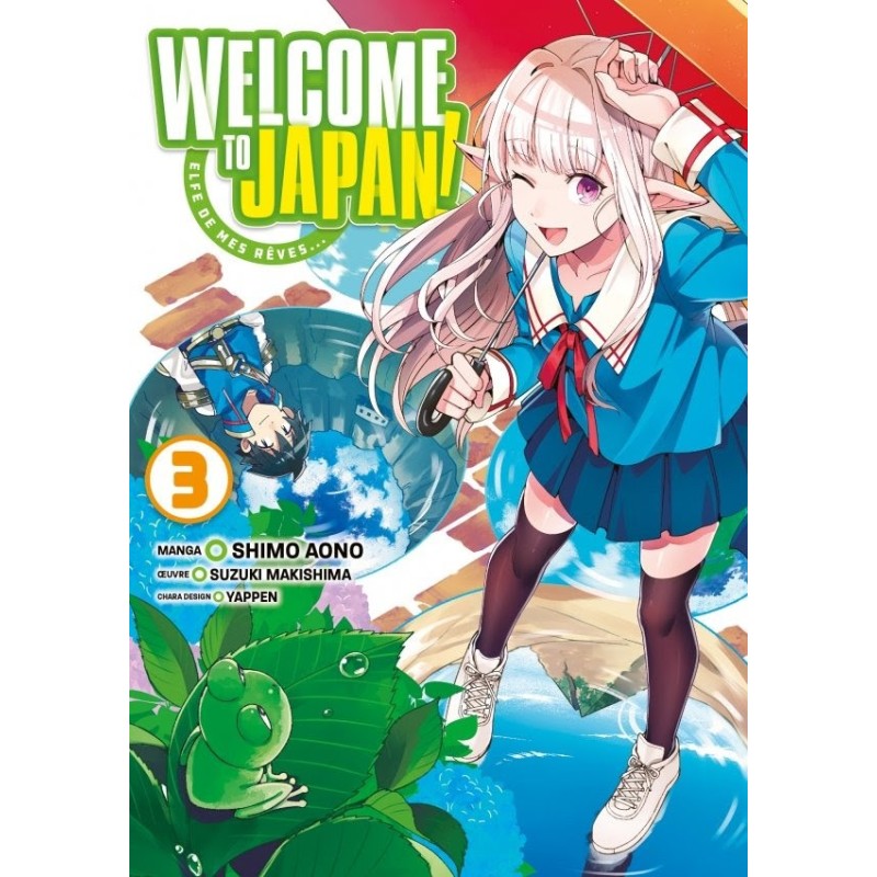 Welcome to Japan! Elfe de mes rêves T.03 Welcome to Japan! Elfe de mes rêves T.03