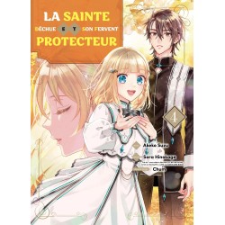 Sainte déchue et son fervent protecteur (la) T.04