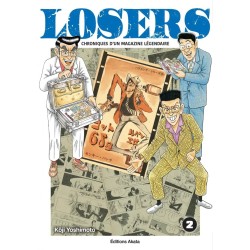 Losers - Chroniques d'un magazine légendaire T.02