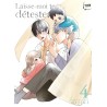 Laisse-moi te détester T.04