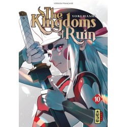 The Kingdoms of Ruin T.10