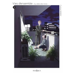 Vies d'ensemble - Au-delà des mots T.03