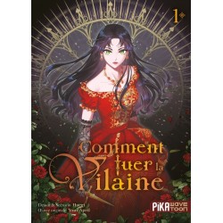 Comment tuer la vilaine T.01
