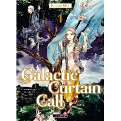 Galactic Curtain Call T.01