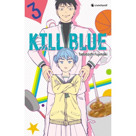 Kill Blue T.03