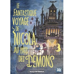 Fantastique voyage de Nicola au pays des démons (Le) T.03