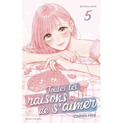 Toutes les raisons de s’aimer T.05 - Édition collector