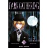 Dark Gathering T.07