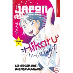 Hikaru in the light T.01