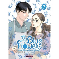 The Blue Flowers and The Ceramic Forest T.07