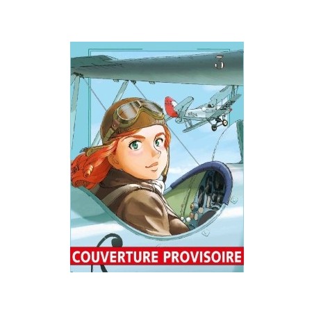 Maria Mantegazza - Femme Pilote T.03