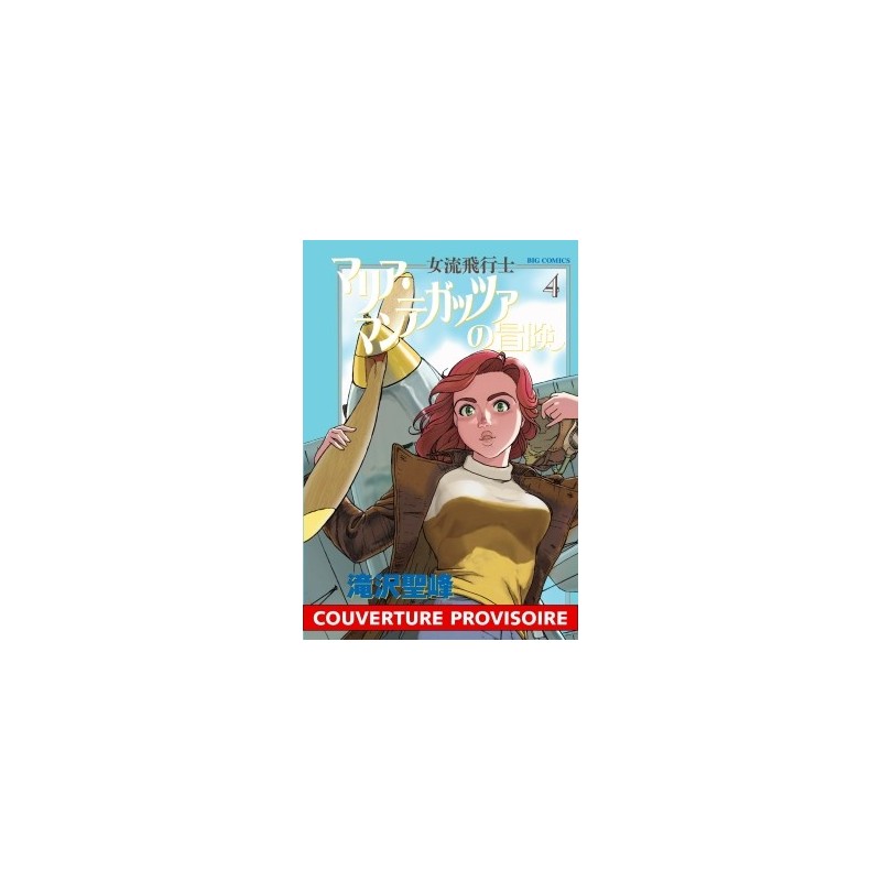 Maria Mantegazza - Femme Pilote T.04