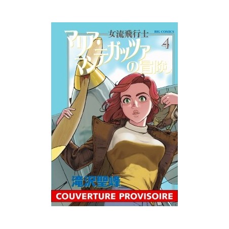 Maria Mantegazza - Femme Pilote T.04