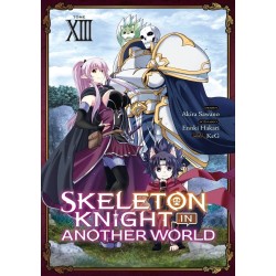 Skeleton Knight in Another World T.13