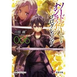 Sword Art Online - Progressive - Light Novel T.06