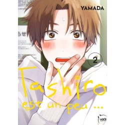 Tashiro est un peu ... T.02