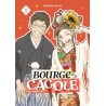 Bourge et la Cagole (le) T.01