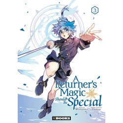 A Returner's Magic Should be Special T.03