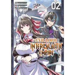 I'm the Evil Lord of an Intergalactic Empire T.02