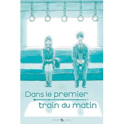 Dans le premier train du matin - Roman