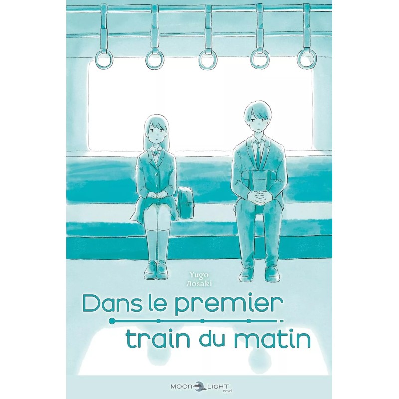 Dans le premier train du matin - Roman