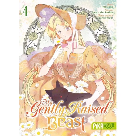 My Gently Raised Beast T.04