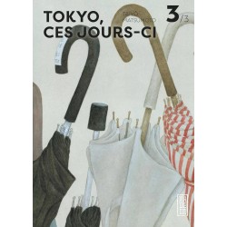 Tokyo, ces jours-ci T.03