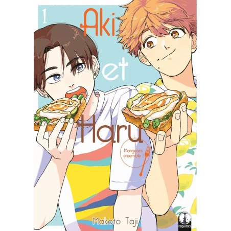 Aki & Haru - Mangeons Ensemble T.01