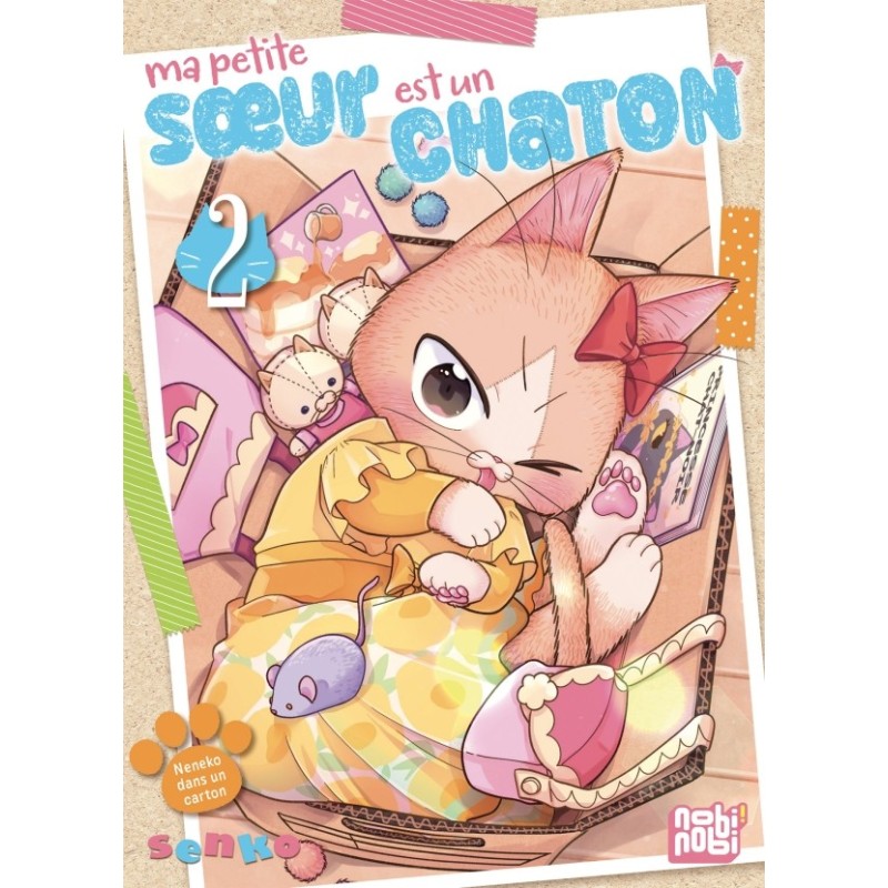 Ma petite soeur est un chaton T.02 Ma petite soeur est un chaton T.02