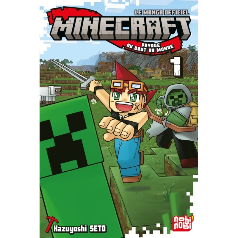 Minecraft, le manga officiel - Voyage au bout du monde T.01