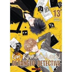 Ron Kamonohashi : Deranged Detective T.13