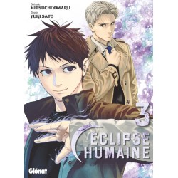 Éclipse humaine T.03