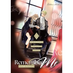 Remember Me - La magie de l'amour T.02