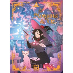 Morgana & Oz T.02