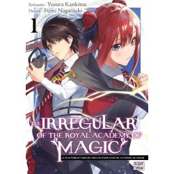 The Irregular of the Royal Academy of Magic T.01