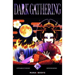 Dark Gathering T.08