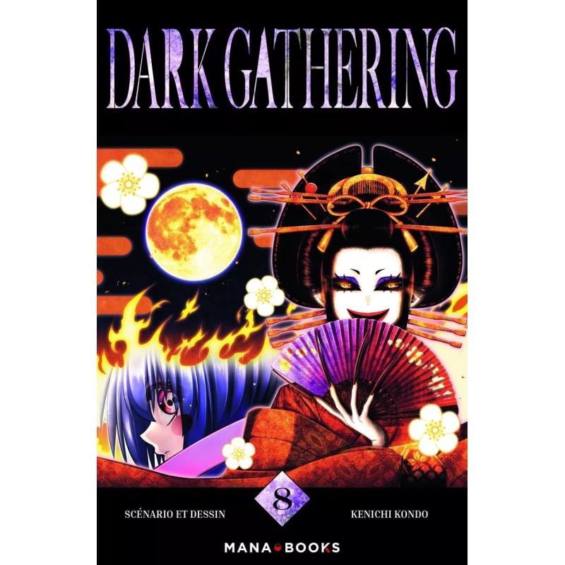 Dark Gathering T.08
