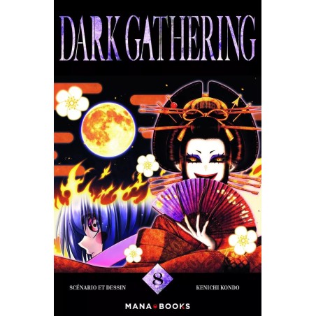 Dark Gathering T.08