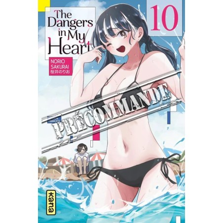 The Dangers in my heart T.10