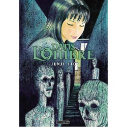 Dans l'ombre - Junji ITOH